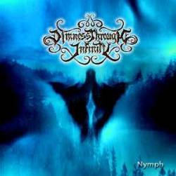 Dimness Through Infinity : Nymph